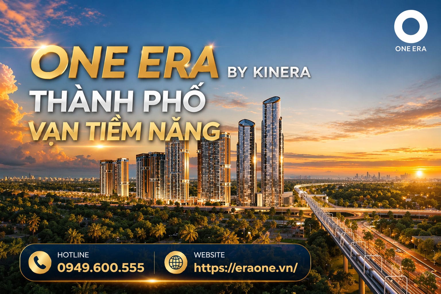 One Era by Kinera – Thành phố vạn tiềm năng