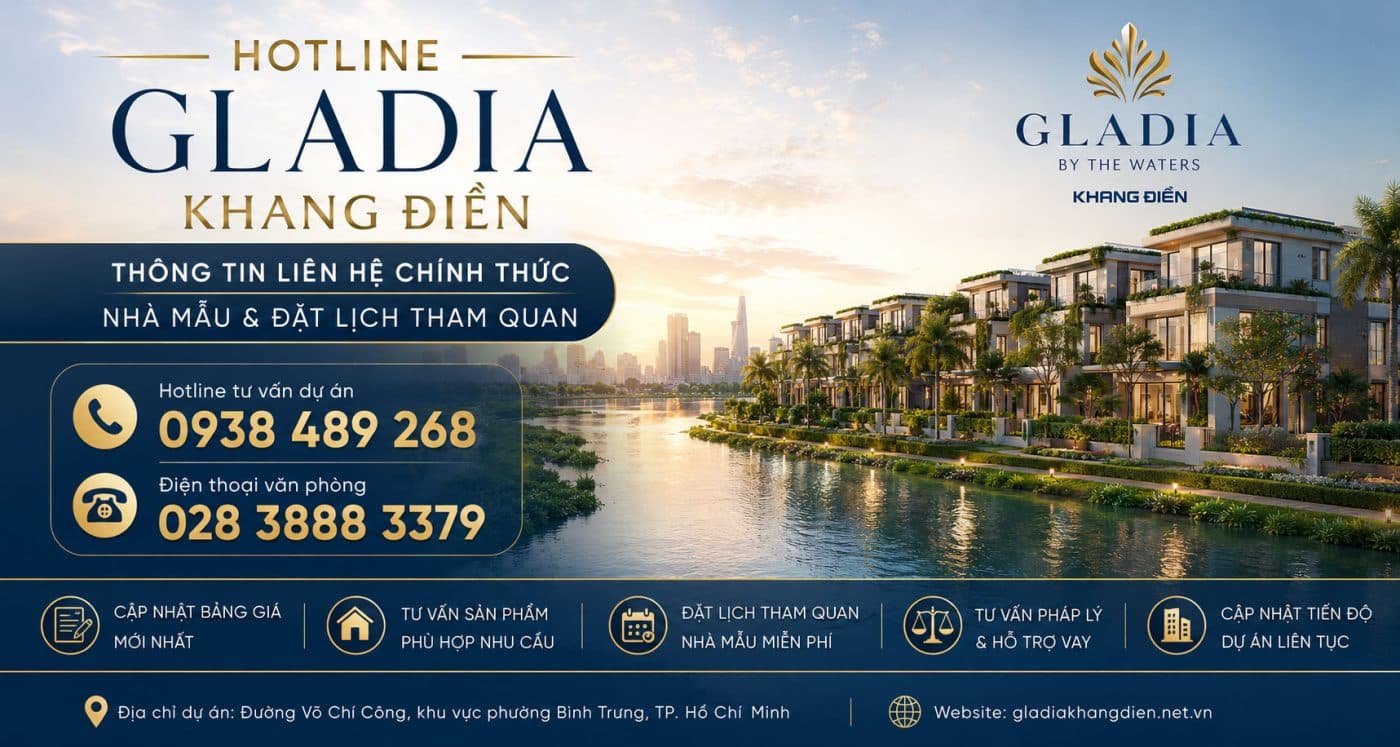 Hotline Gladia Khang Điền – Thông Tin Liên Hệ Chính Thức