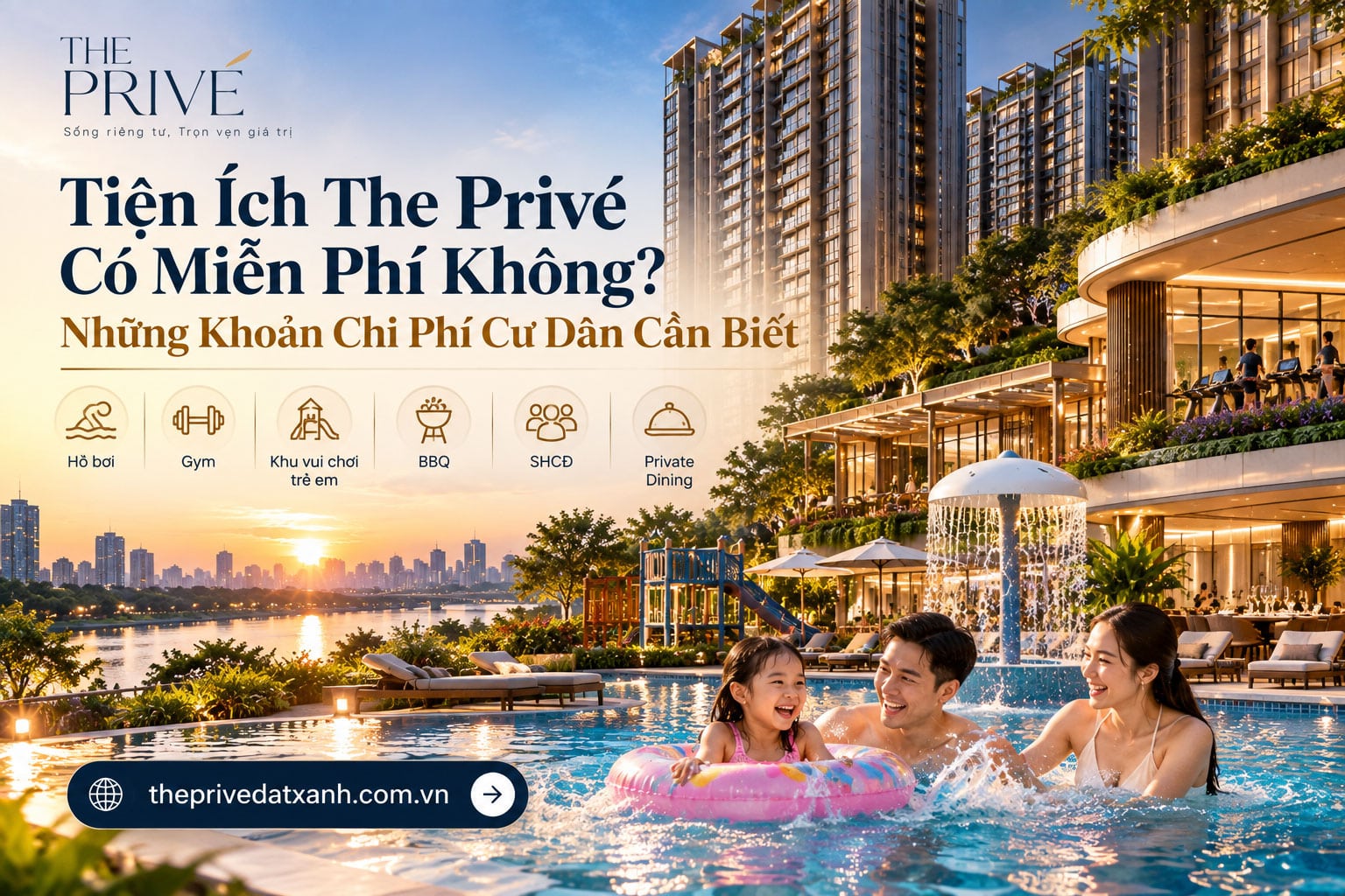 Tiện Ích The Privé Có Miễn Phí Không? Những Khoản Phí Cần Biết